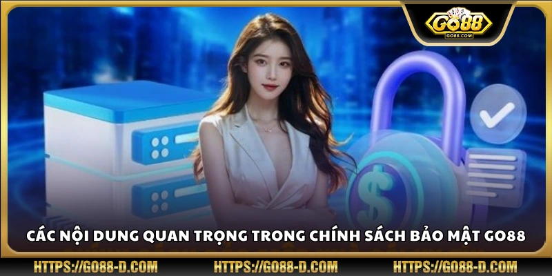 Những nội dung trong chính sách bảo mật
