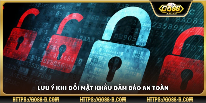Mẹo đảm bảo bảo mật khi đổi mật khẩu