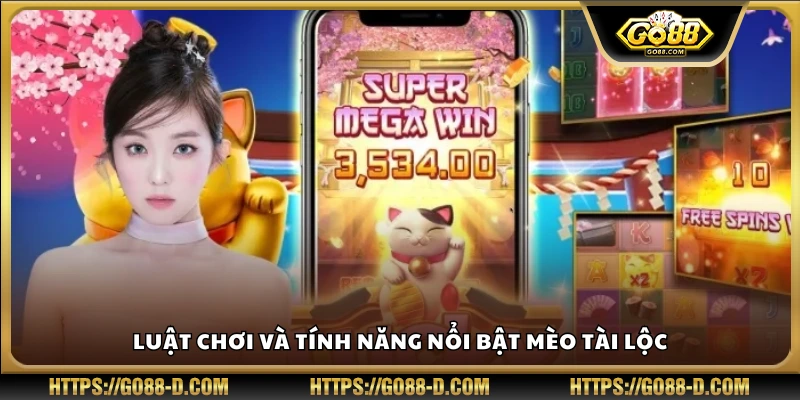 Hướng dẫn luật chơi cơ bản và điểm nổi bật trong game play