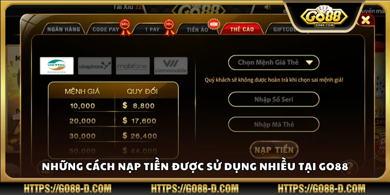 Các hình thức nạp tiền phổ biến nhất tại Go 88