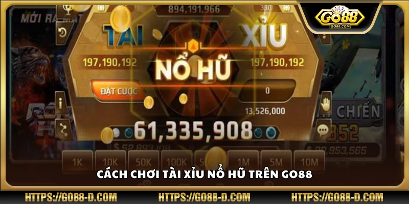 Hướng dẫn cách đặt cược và trúng hũ