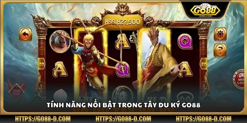 Những điểm đặc biệt khiến Tây Du Ký Go88 trở nên cuốn hút