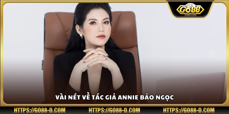 Giới thiệu người sáng lập – Annie Bảo Ngọc